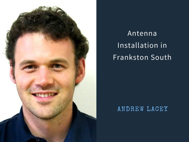 Antenna Installation, Repairs and Reception Troubleshooting in